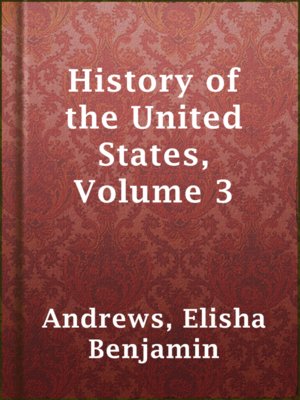 cover image of History of the United States, Volume 3